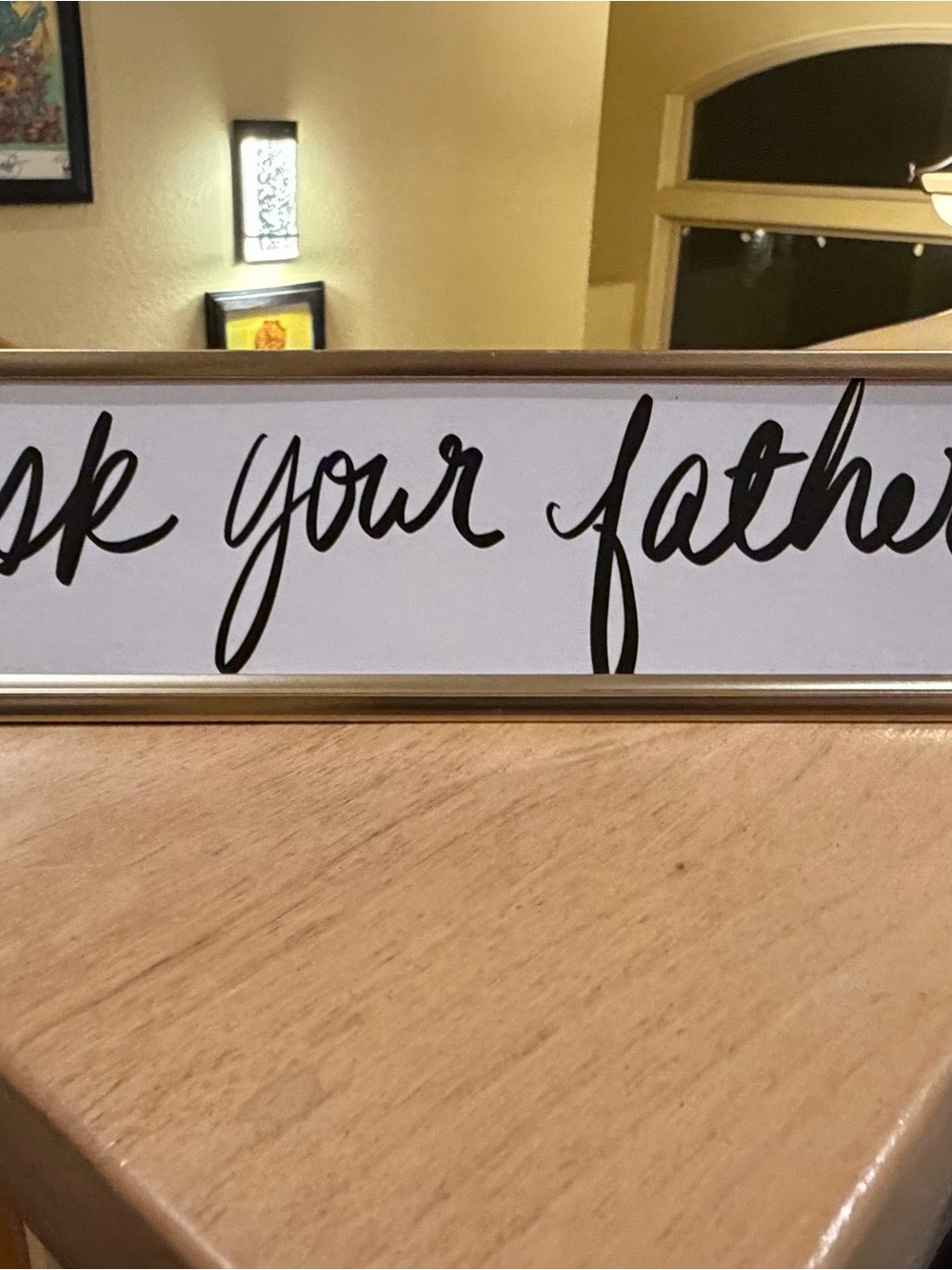 Framed Script desk Sign - Black Script on White Background